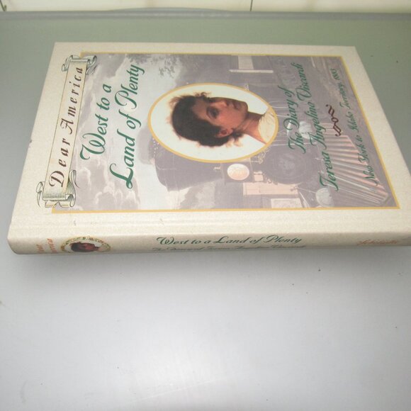 Dear America West to a Land of Plenty Teresa Angelino Viscardi Diary Hardcover - Picture 2 of 3